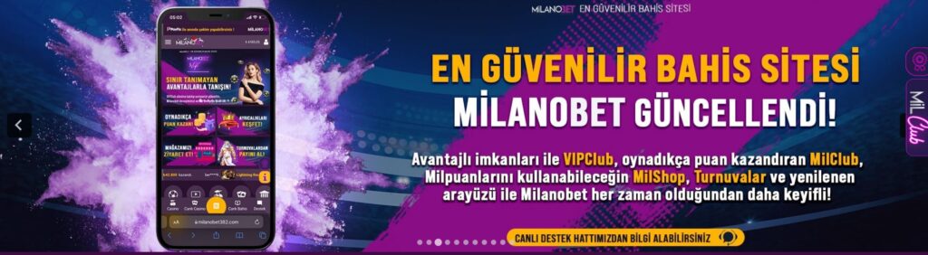 milanobet bahis limitleri